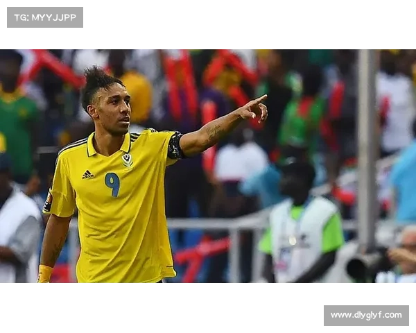 奥巴梅扬为何毅然拒绝法国队选择为加蓬效力背后真相解析